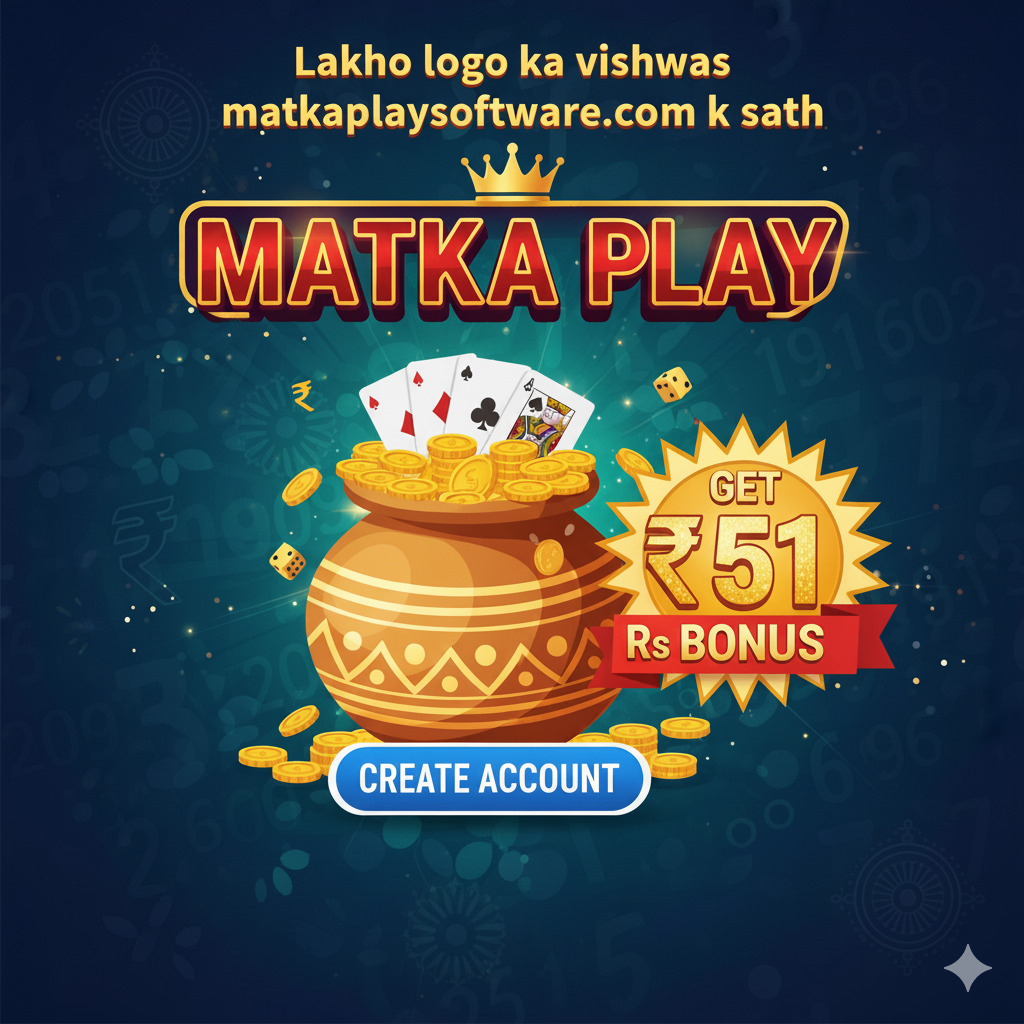 Matka Play Software - Create Account for Bonus